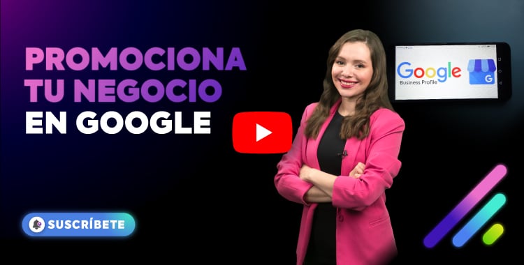 Cómo Promocionar mi  Negocio en Google en 2024