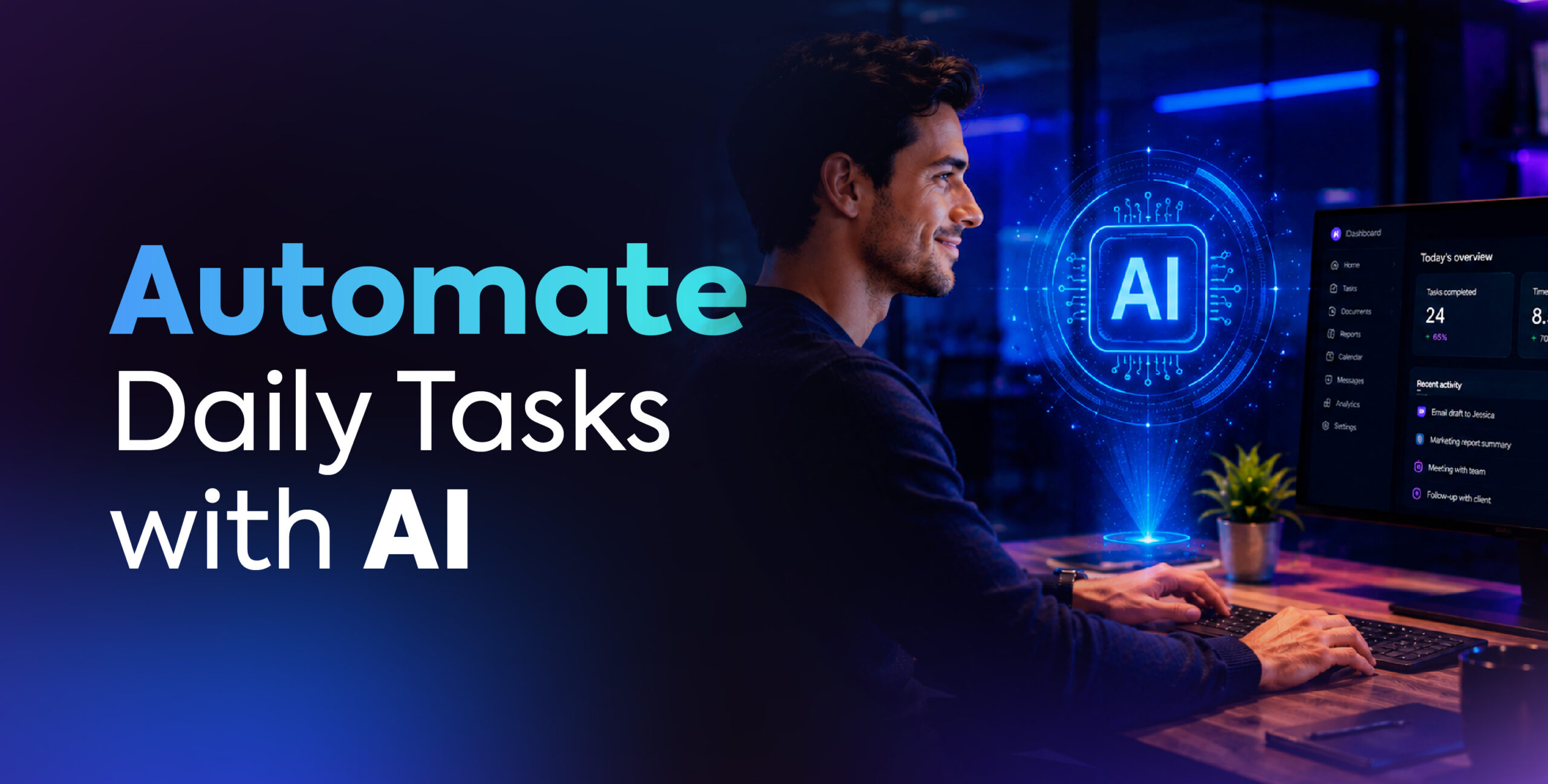 The everyday tasks AI can handle so your team doesn’t have to